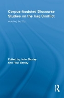 Book Cover for Corpus-Assisted Discourse Studies on the Iraq Conflict by John Morley