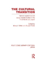 Book Cover for The Cultural Transition by Merry I White