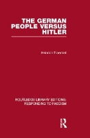 Book Cover for The German People versus Hitler (RLE Responding to Fascism) by Heinrich Fraenkel