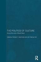 Book Cover for The Politics of Culture by Richard Calichman