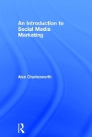 Book Cover for An Introduction to Social Media Marketing by Alan Charlesworth