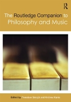 Book Cover for The Routledge Companion to Philosophy and Music by Theodore Gracyk