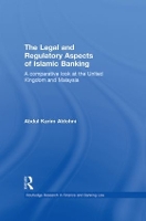 Book Cover for The Legal and Regulatory Aspects of Islamic Banking by Abdul Karim Aldohni