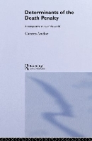 Book Cover for Determinants of the Death Penalty by Carsten (Åbo Akademi University, Finland) Anckar