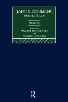 Book Cover for John R. Commons: Selected Essays by Malcolm (University of Victoria, Canada) Rutherford