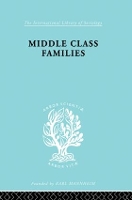 Book Cover for Middle Class Families by Colin Bell