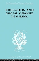 Book Cover for Educ & Soc Change Ghana Ils 60 by FOSTER P