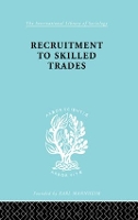 Book Cover for Recruitment to Skilled Trades by Gertrude Williams