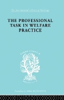 Book Cover for The Professional Task in Welfare Practice by Peter Nokes