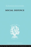 Book Cover for Social Defence Ils 212 by Marc Ancel, Leon Radzinowicz