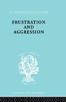 Book Cover for Frustration & Aggressn Ils 245 by DOLLARD ET AL