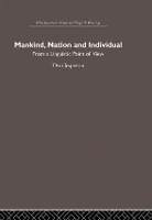 Book Cover for Mankind, Nation and Individual by Otto Jespersen