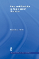 Book Cover for Race and Ethnicity in Anglo-Saxon Literature by Stephen Harris