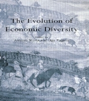 Book Cover for The Evolution of Economic Diversity by Antonio Nicita