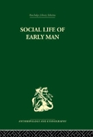 Book Cover for Social Life of Early Man by S.L. Washburn