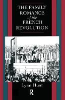 Book Cover for Family Romance of the French Revolution by Lynn Hunt