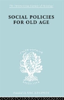 Book Cover for Social Policies for Old Age by B E Shenfield