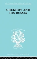 Book Cover for Chekhov & His Russia Ils 267 by WH Bruford