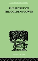 Book Cover for The Secret Of The Golden Flower by Richard Wilhelm