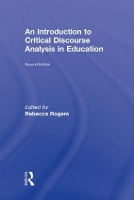 Book Cover for An Introduction to Critical Discourse Analysis in Education by Rebecca Rogers