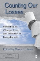 Book Cover for Counting Our Losses by Darcy L Western University, Ontario, Canada Harris