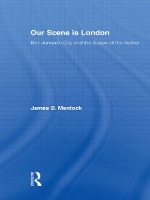 Book Cover for Our Scene is London by James D. (University of Nevada, Reno, USA) Mardock