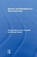 Book Cover for Slavery and Resistance in Africa and Asia by Edward A Alpers