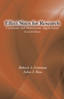 Book Cover for Effect Sizes for Research by Robert J. (San Francisco State University, USA) Grissom, John J. (San Francisco State University Williams College San Fran Kim