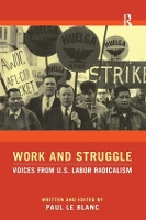 Book Cover for Work and Struggle by Paul Le Blanc