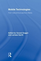 Book Cover for Mobile Technologies by Gerard Goggin