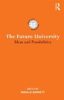 Book Cover for The Future University by Ronald Institute of Education, University of London, UK Barnett