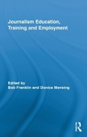 Book Cover for Journalism Education, Training and Employment by Bob Cardiff University, Cardiff, United Kingdom Franklin
