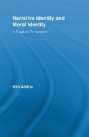 Book Cover for Narrative Identity and Moral Identity by Kim Atkins