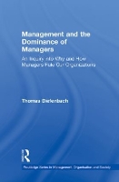 Book Cover for Management and the Dominance of Managers by Thomas Diefenbach