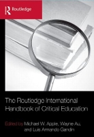 Book Cover for The Routledge International Handbook of Critical Education by Michael W Apple