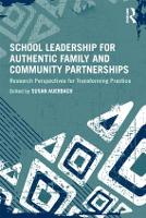 Book Cover for School Leadership for Authentic Family and Community Partnerships by Susan Auerbach