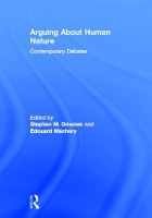 Book Cover for Arguing About Human Nature by Stephen M Downes