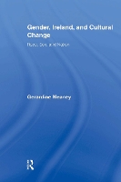 Book Cover for Gender, Ireland and Cultural Change by Gerardine Meaney