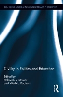 Book Cover for Civility in Politics and Education by Deborah Mower