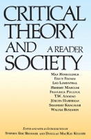 Book Cover for Critical Theory and Society by Stephen Eric Bronner