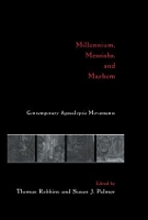 Book Cover for Millennium, Messiahs, and Mayhem by Thomas Robbins