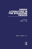 Book Cover for Greek Literature in the Byzantine Period by Gregory Nagy