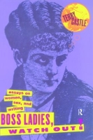 Book Cover for Boss Ladies, Watch Out! by Terry Castle