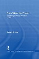 Book Cover for From Within the Frame by Bertram D Ashe