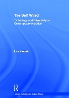Book Cover for The Self Wired by Lisa Yaszek