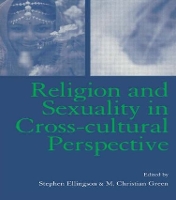 Book Cover for Religion and Sexuality in Cross-Cultural Perspective by Stephen Ellingson