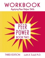 Book Cover for Peer Power, Book Two by Judith A. (Psychological Network, Inc., Missouri, USA) Tindall