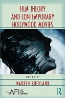 Book Cover for Film Theory and Contemporary Hollywood Movies by Warren Oxford Brookes University, UK Buckland