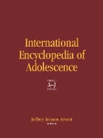 Book Cover for International Encyclopedia of Adolescence by Jeffrey Jensen Arnett