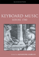 Book Cover for Keyboard Music Before 1700 by Alexander Silbiger